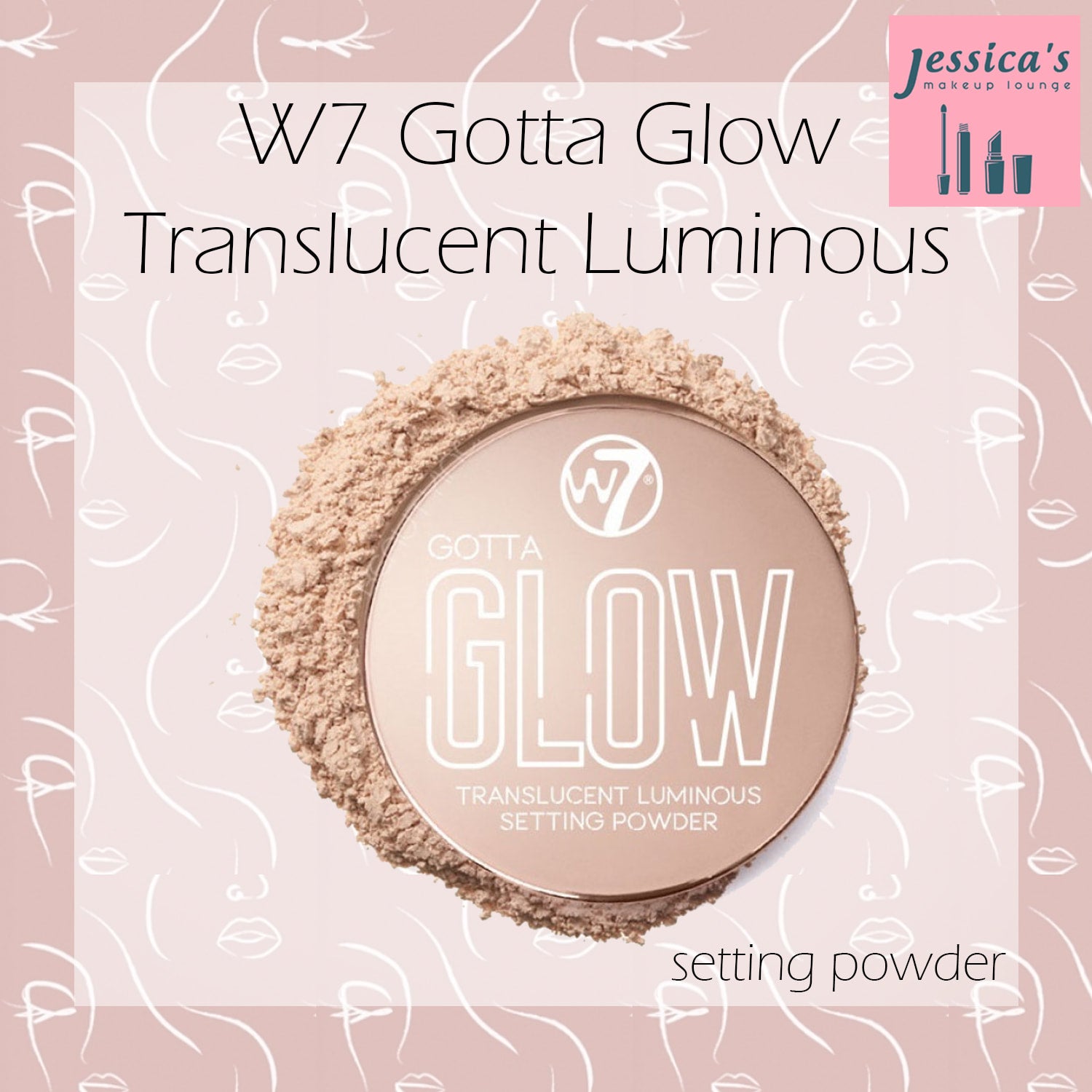 W7 Gotta Glow Translucent Luminous Setting Powder